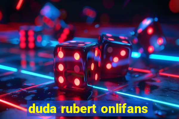 duda rubert onlifans